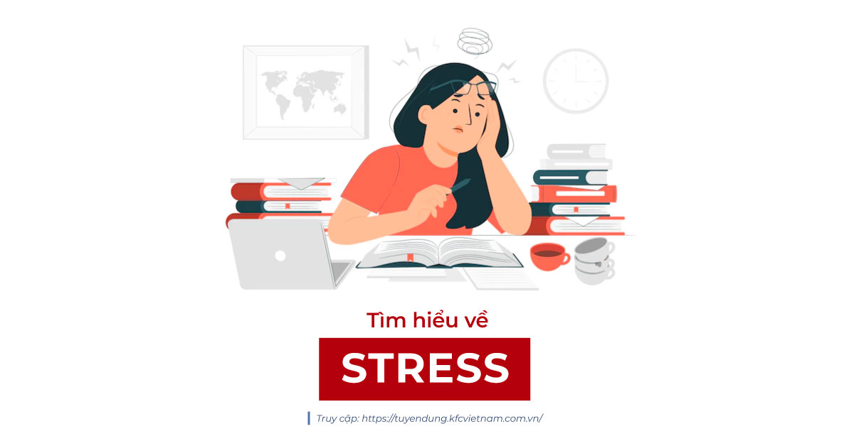 Stress là gì? Cách vượt qua stress hiệu quả!